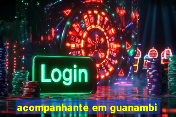 acompanhante em guanambi